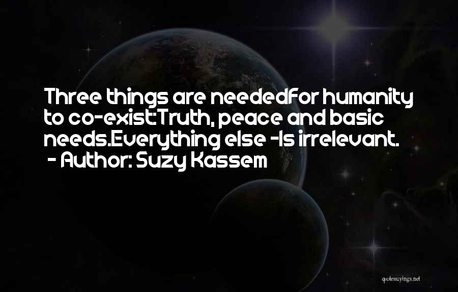 Philosophy And Reality Quotes By Suzy Kassem