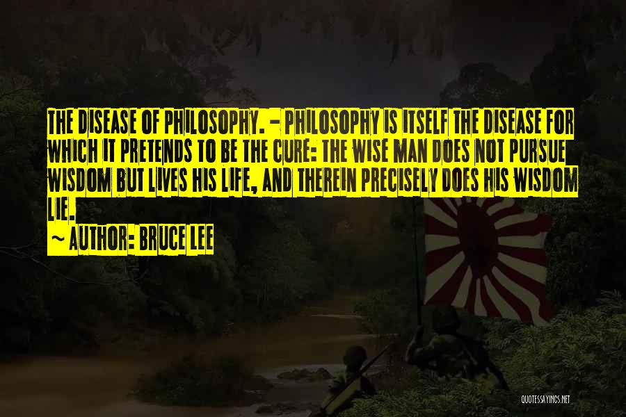 Philosophy And Wisdom Quotes By Bruce Lee