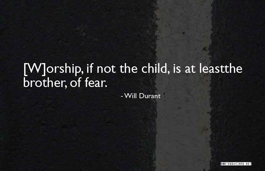 Philosophy Fear Quotes By Will Durant Philosophy Fear Quotes By Will Durant
