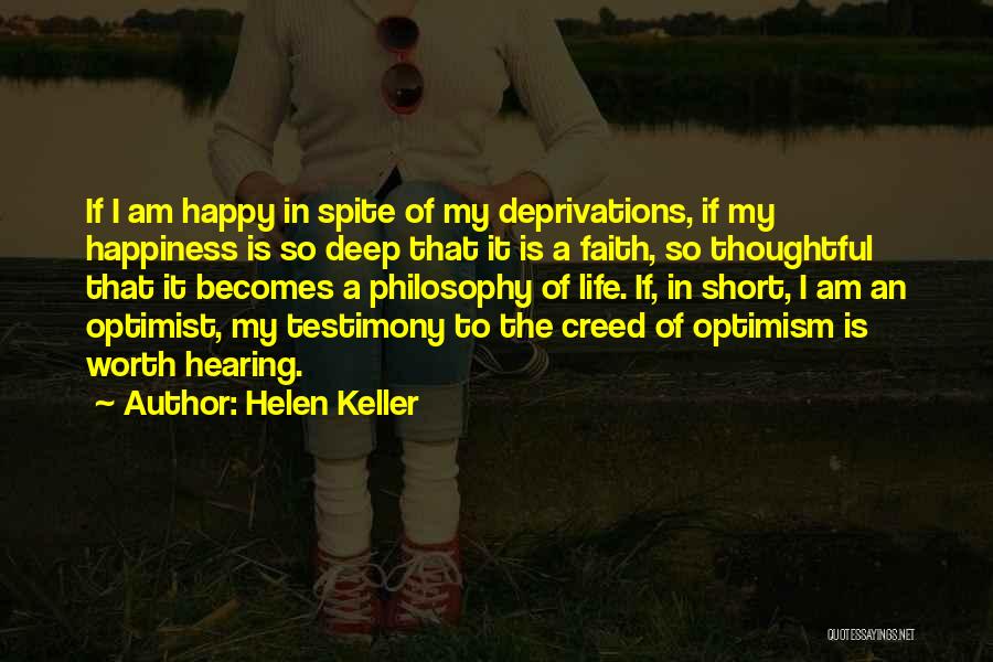 Philosophy In Life Short Quotes By Helen Keller