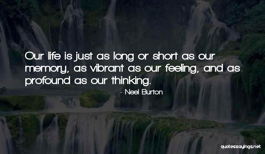 Philosophy In Life Short Quotes By Neel Burton Philosophy In Life Short Quotes By Neel Burton