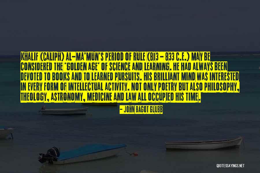 Philosophy Of Astronomy Quotes By John Bagot Glubb Philosophy Of Astronomy Quotes By John Bagot Glubb