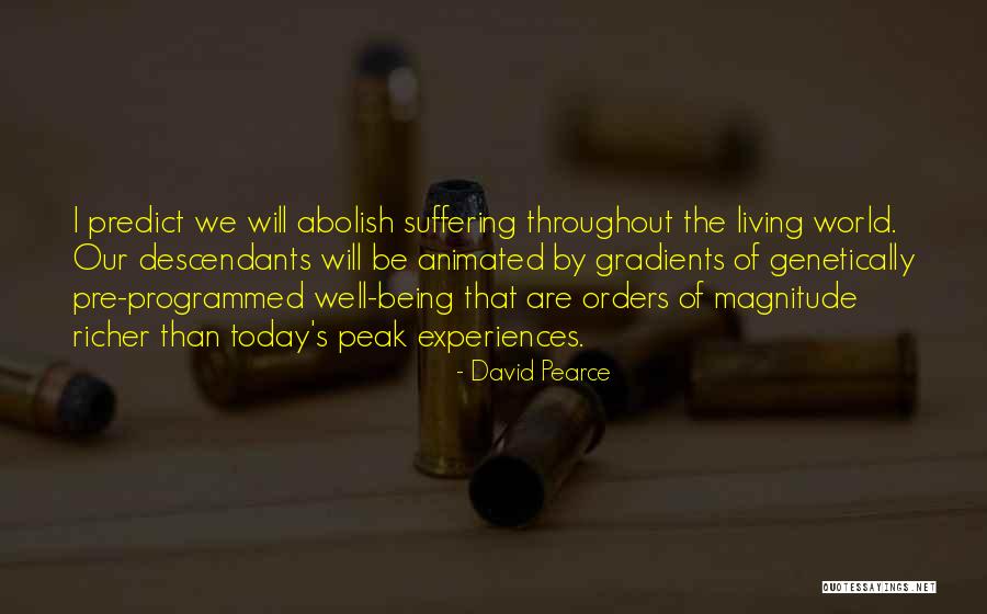 Philosophy Of Engineering Quotes By David Pearce Philosophy Of Engineering Quotes By David Pearce