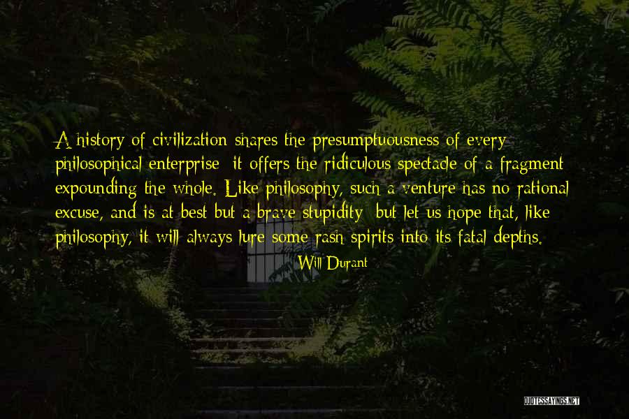 Philosophy Of History Quotes By Will Durant Philosophy Of History Quotes By Will Durant