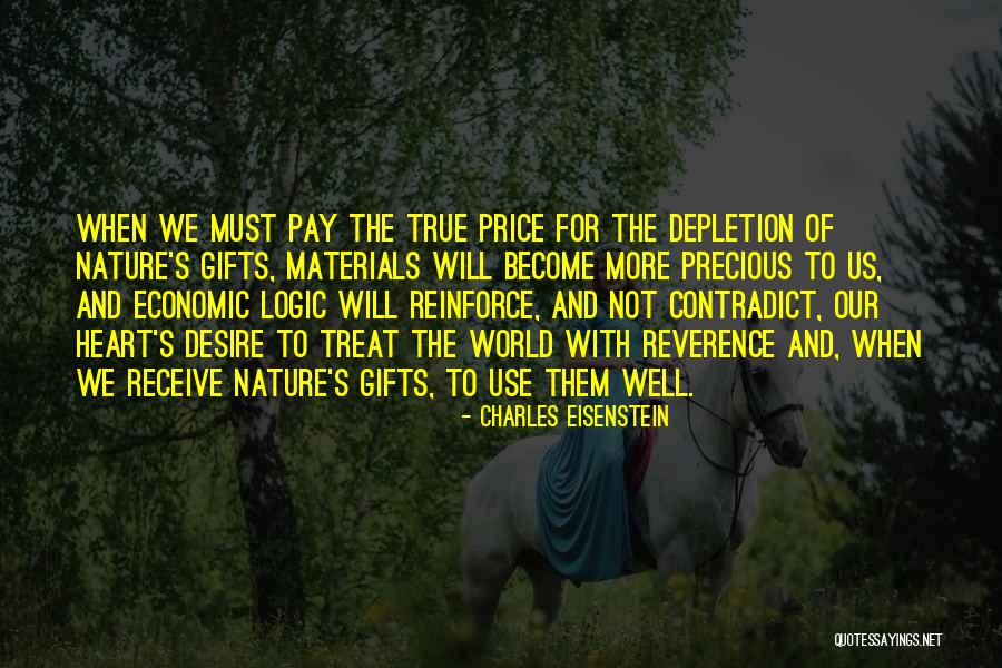 Philosophy Of Logic Quotes By Charles Eisenstein Philosophy Of Logic Quotes By Charles Eisenstein
