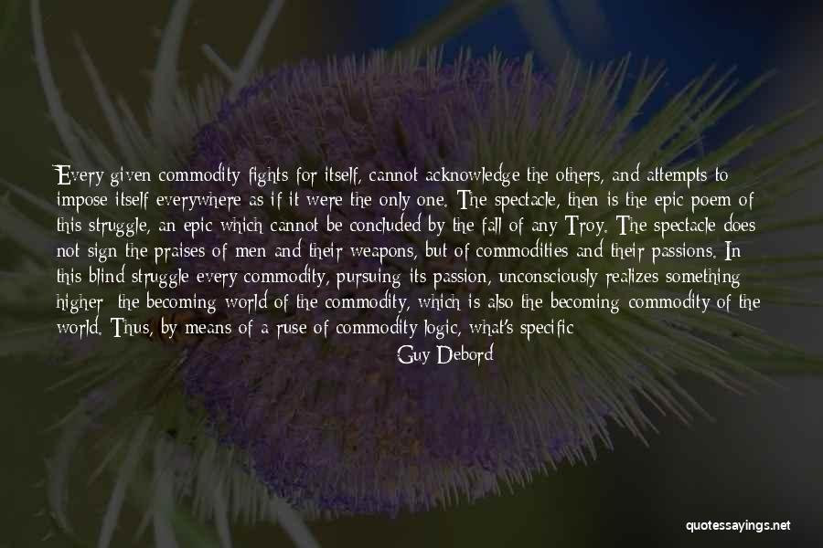 Philosophy Of Logic Quotes By Guy Debord Philosophy Of Logic Quotes By Guy Debord