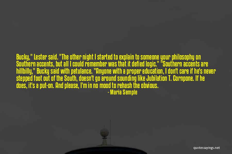 Philosophy Of Logic Quotes By Maria Semple Philosophy Of Logic Quotes By Maria Semple