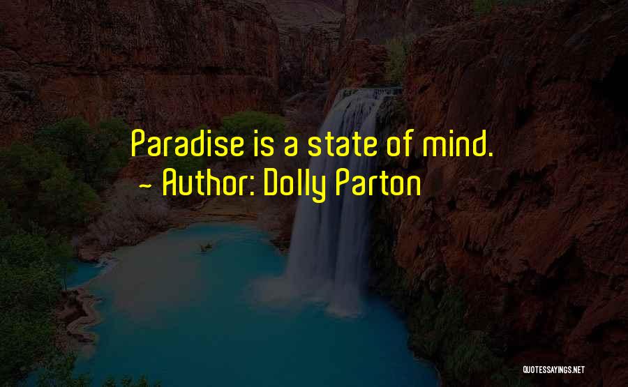 Philosophy Of Mind Quotes By Dolly Parton