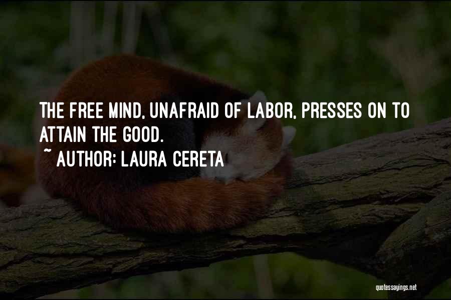 Philosophy Of Mind Quotes By Laura Cereta