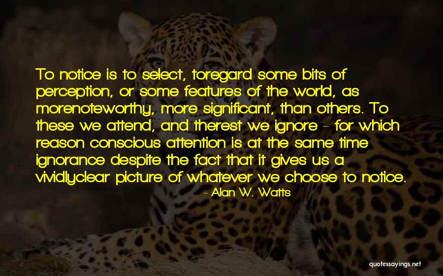 Philosophy Of Perception Quotes By Alan W. Watts Philosophy Of Perception Quotes By Alan W. Watts
