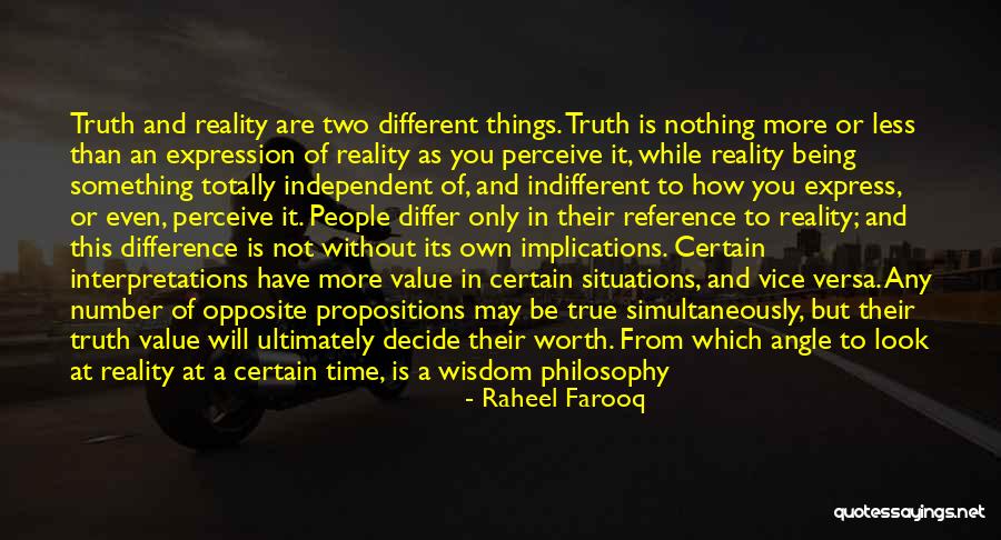Philosophy Of Perception Quotes By Raheel Farooq Philosophy Of Perception Quotes By Raheel Farooq
