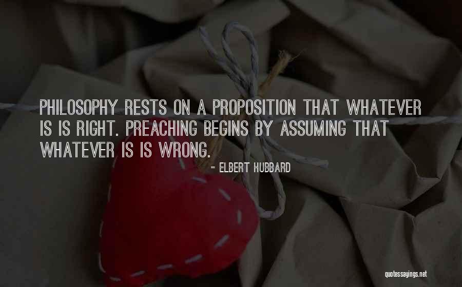 Philosophy Of Preaching Quotes By Elbert Hubbard Philosophy Of Preaching Quotes By Elbert Hubbard