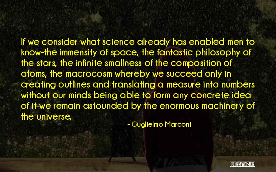 Philosophy Of Stars Quotes By Guglielmo Marconi Philosophy Of Stars Quotes By Guglielmo Marconi