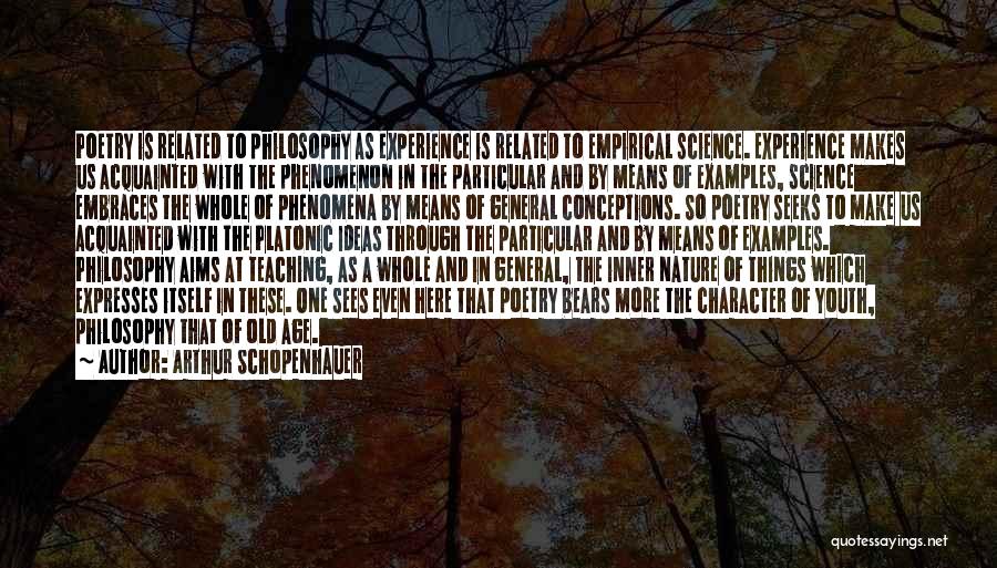 Philosophy Of Teaching Quotes By Arthur Schopenhauer