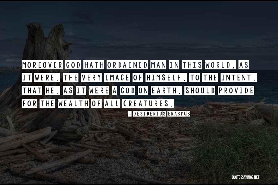 Philosophy Of The Environment Quotes By Desiderius Erasmus Philosophy Of The Environment Quotes By Desiderius Erasmus