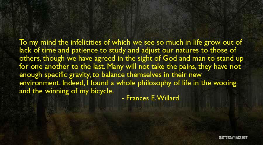 Philosophy Of The Environment Quotes By Frances E. Willard Philosophy Of The Environment Quotes By Frances E. Willard