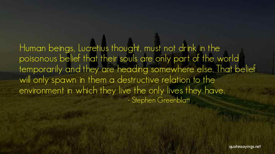 Philosophy Of The Environment Quotes By Stephen Greenblatt Philosophy Of The Environment Quotes By Stephen Greenblatt