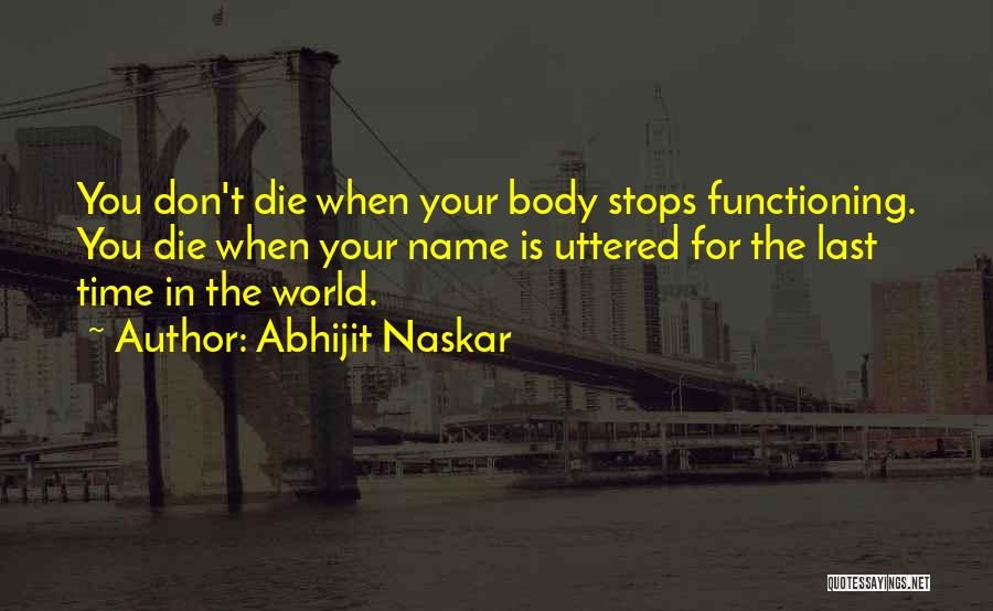 Philosophy Of Time Quotes By Abhijit Naskar