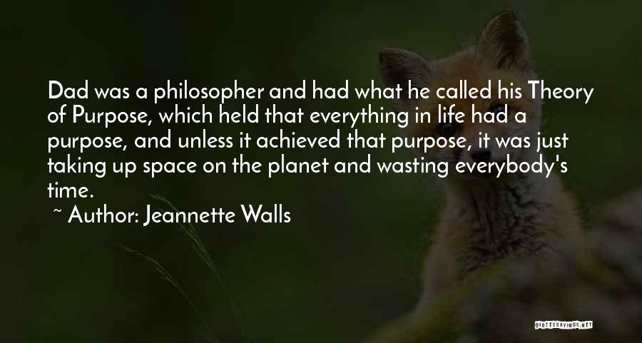 Philosophy Of Time Quotes By Jeannette Walls