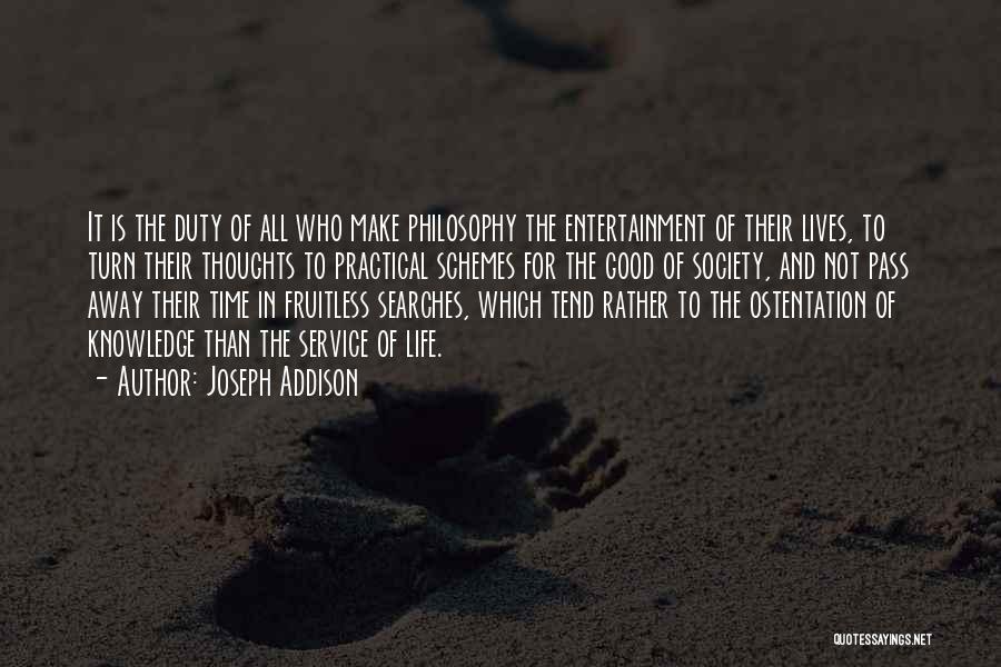 Philosophy Of Time Quotes By Joseph Addison