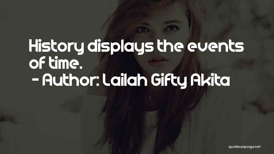 Philosophy Of Time Quotes By Lailah Gifty Akita