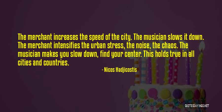 Philosophy Of Travel Quotes By Nicos Hadjicostis Philosophy Of Travel Quotes By Nicos Hadjicostis
