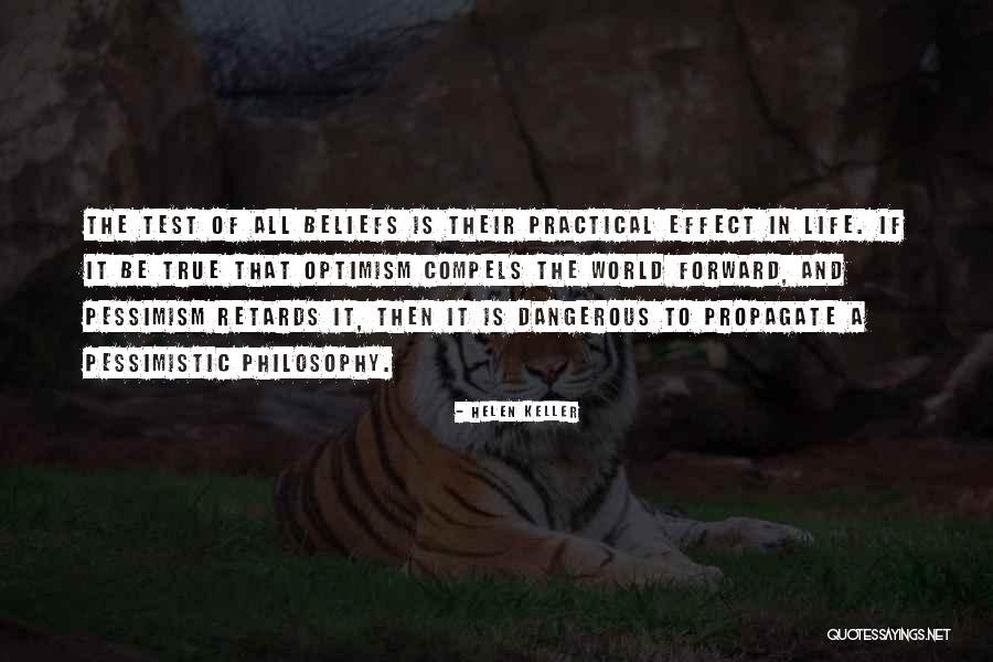 Philosophy Pessimism Quotes By Helen Keller Philosophy Pessimism Quotes By Helen Keller