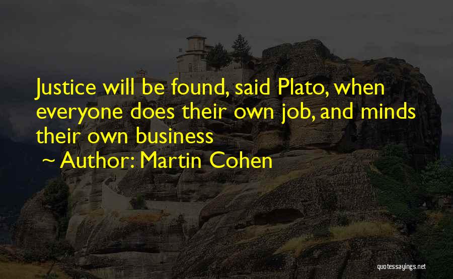 Philosophy Plato Quotes By Martin Cohen