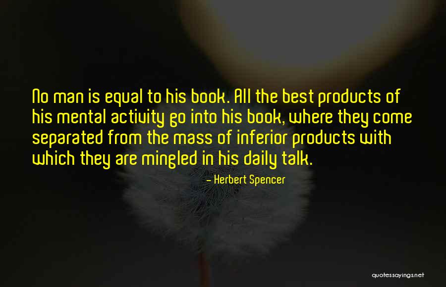 Philosophy Products Quotes By Herbert Spencer Philosophy Products Quotes By Herbert Spencer