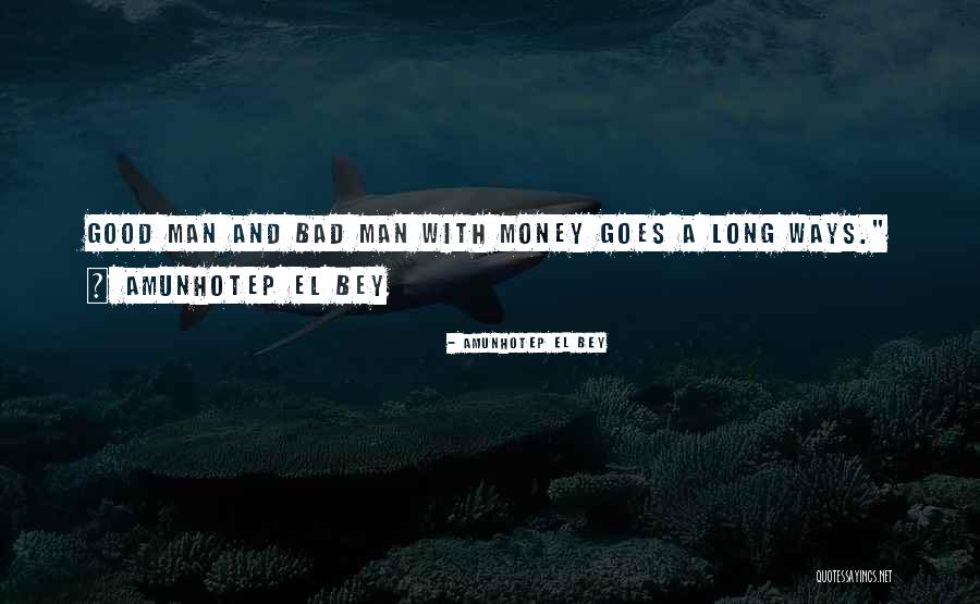 Philosophy Quotations Quotes By Amunhotep El Bey Philosophy Quotations Quotes By Amunhotep El Bey