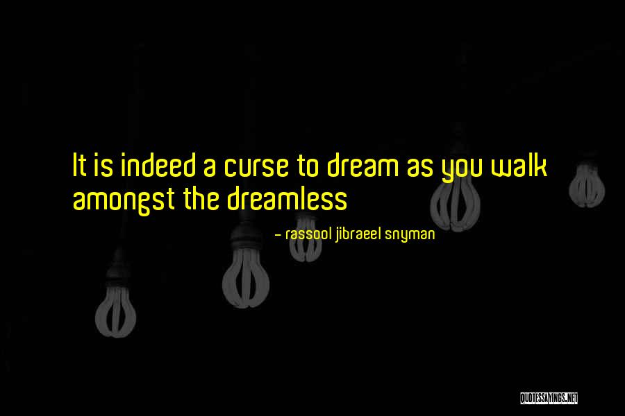 Philosophy Quotations Quotes By Rassool Jibraeel Snyman Philosophy Quotations Quotes By Rassool Jibraeel Snyman