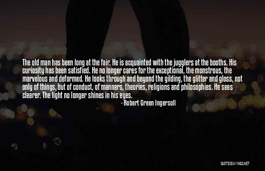 Philosophy Theories Quotes By Robert Green Ingersoll Philosophy Theories Quotes By Robert Green Ingersoll