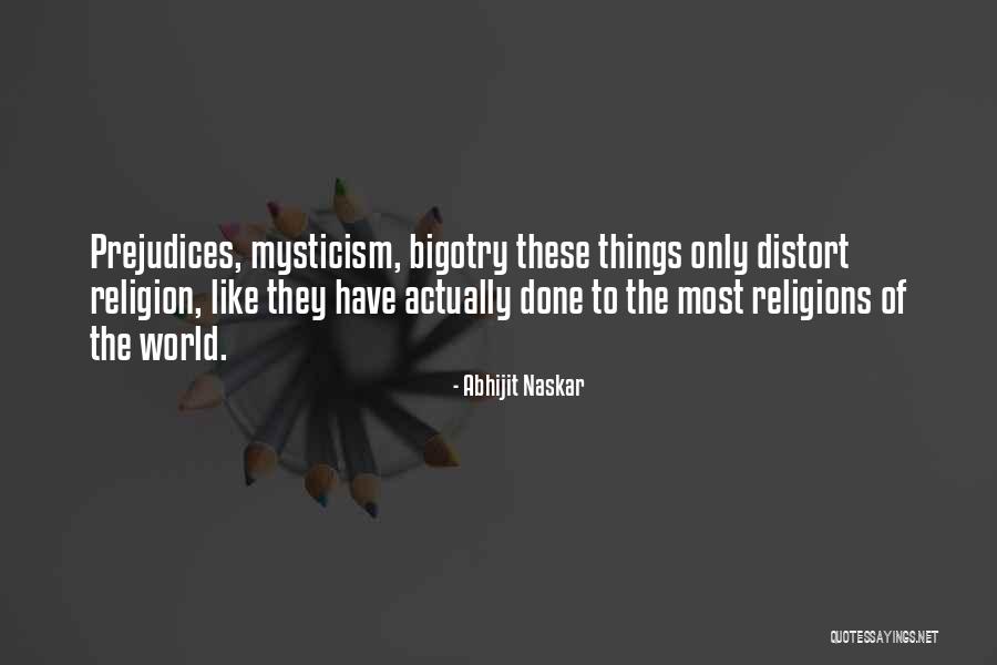 Philosophy Vs Religion Quotes By Abhijit Naskar