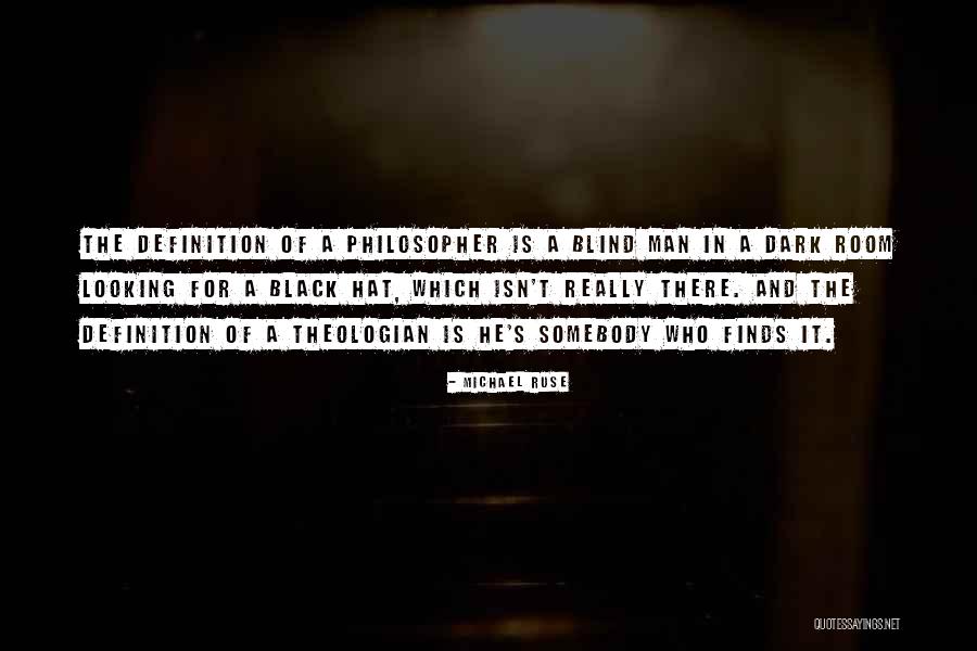 Philosophy Vs Religion Quotes By Michael Ruse