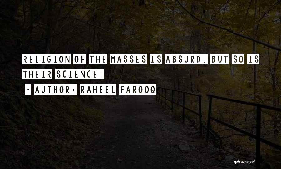 Philosophy Vs Religion Quotes By Raheel Farooq