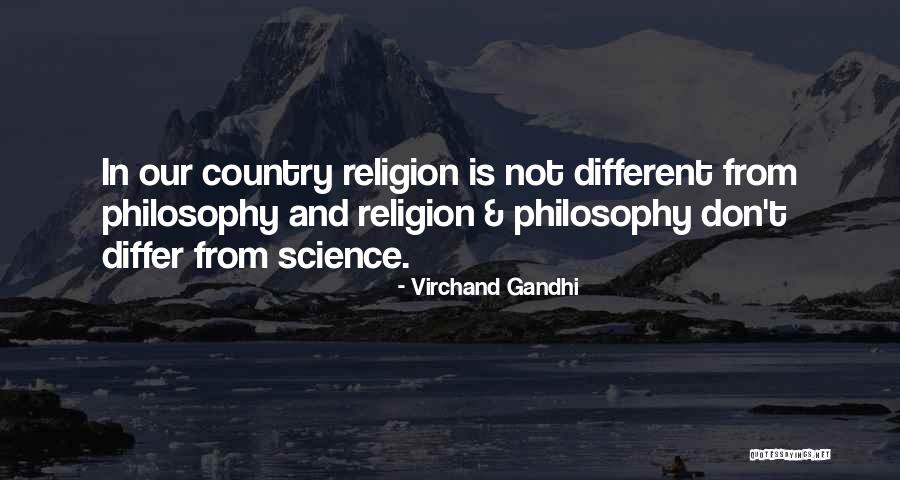 Philosophy Vs Religion Quotes By Virchand Gandhi