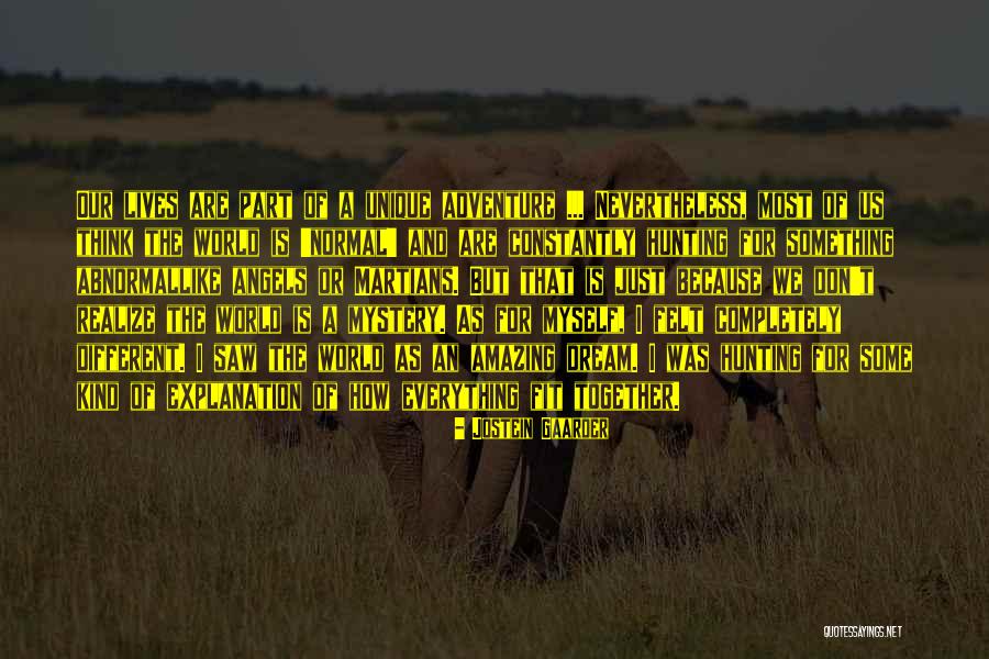 Philosophy With Explanation Quotes By Jostein Gaarder Philosophy With Explanation Quotes By Jostein Gaarder