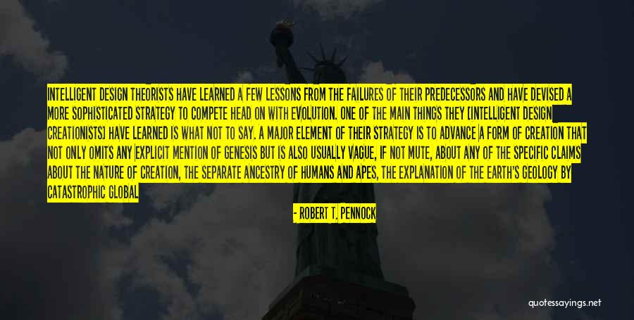 Philosophy With Explanation Quotes By Robert T. Pennock Philosophy With Explanation Quotes By Robert T. Pennock