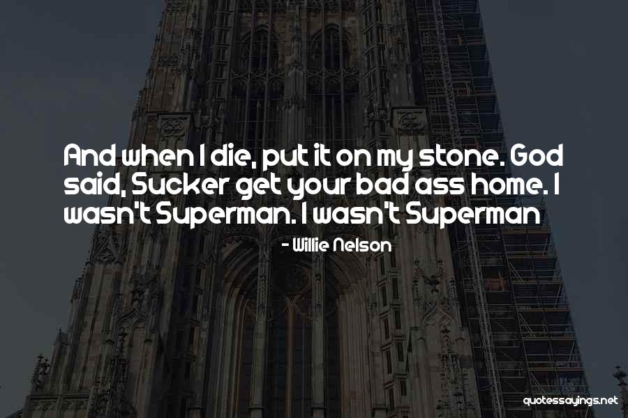 Philosopical Quotes By Willie Nelson Philosopical Quotes By Willie Nelson