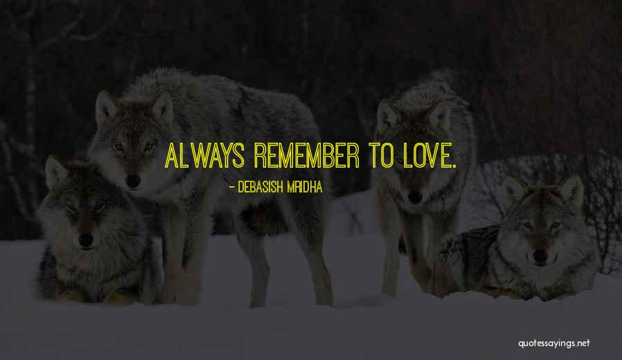 Philospophy Quotes By Debasish Mridha Philospophy Quotes By Debasish Mridha