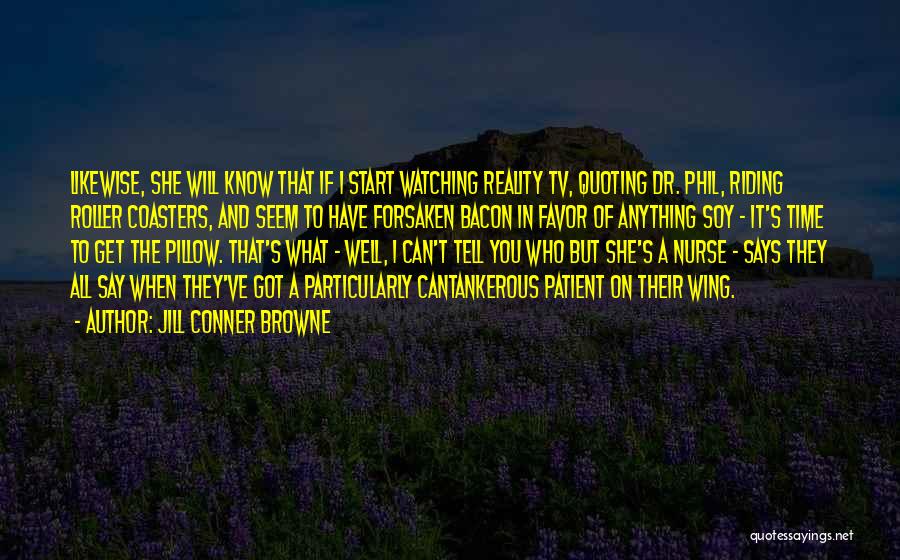 Phil's Quotes By Jill Conner Browne