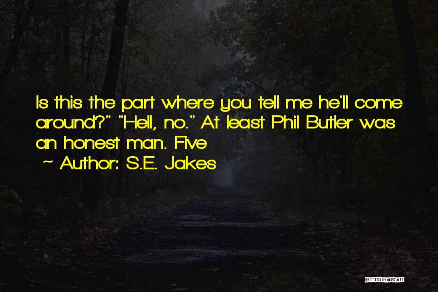 Phil's Quotes By S.E. Jakes