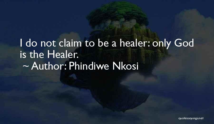 Phindiwe Nkosi Quotes 2193130