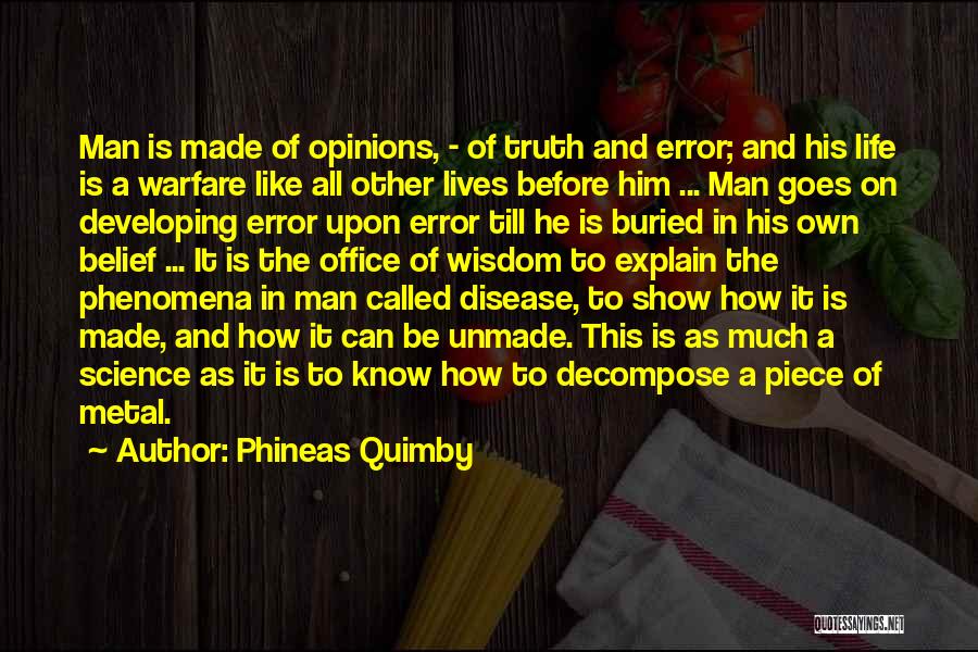 Phineas Quimby Quotes 1795598