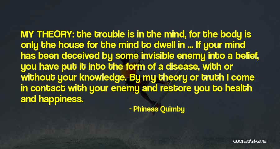 Phineas Quimby Quotes 991052