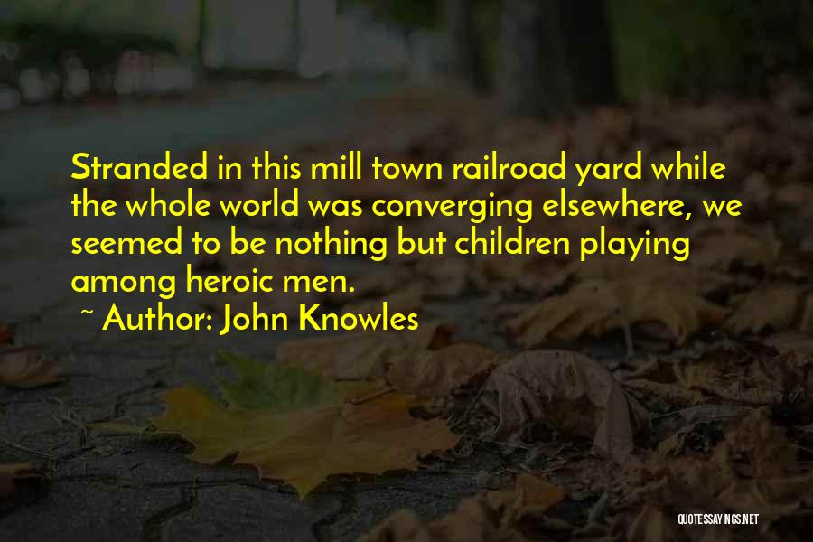 Phineas Quotes By John Knowles