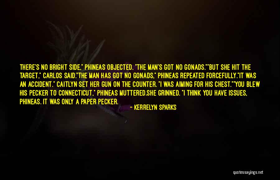 Phineas Quotes By Kerrelyn Sparks