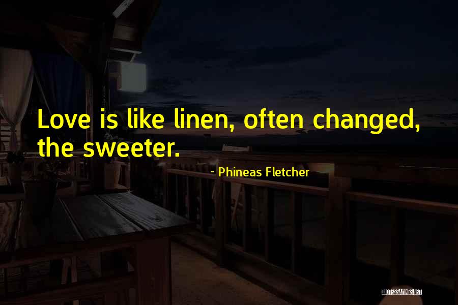 Phineas Quotes By Phineas Fletcher