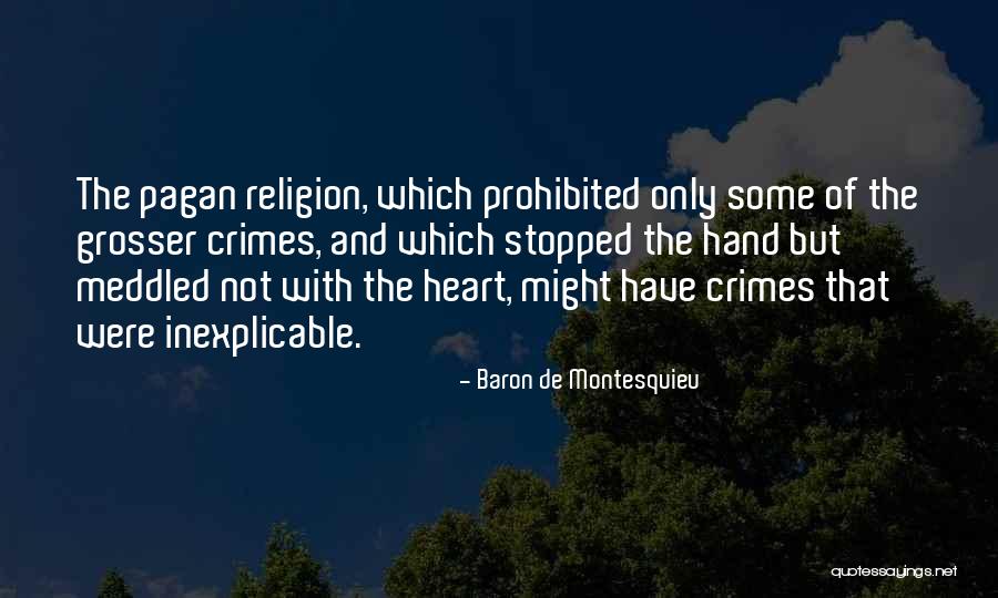 Phinnaeus Moder Quotes By Baron De Montesquieu Phinnaeus Moder Quotes By Baron De Montesquieu