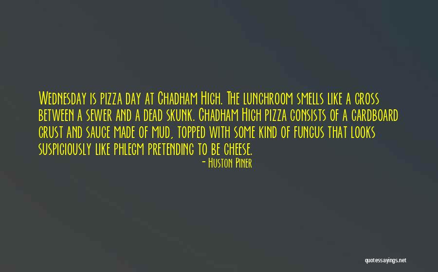 Phlegm Quotes By Huston Piner Phlegm Quotes By Huston Piner